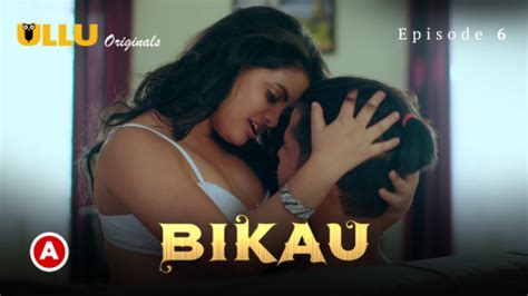 Bikau Part 2 S01E02 2023 Desi Sexy Web Series Ullu Desi Sex