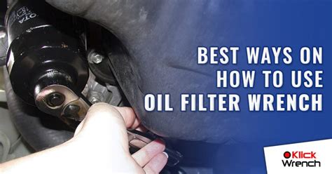 How To Get Oil Filter Off Without Wrench