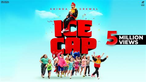 Ice Cap (Official Video) Shinda Grewal | Gippy Grewal | Sukh Sanghera ...