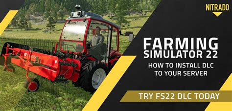 How To Install Farming Simulator 22 DLC To Your Server NITRADO