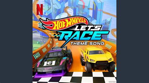 Hot Wheels Let S Race Theme Song Youtube