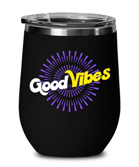 Good Vibes Only Wine Tumbler Glass Good Life Retro Good Vibes Etsy