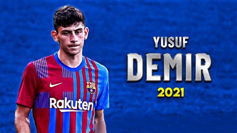 Yusuf Demir 2021 Barcelona Future Skills Goals Assists HD