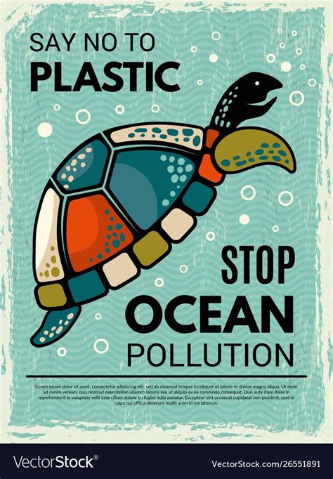 A Poster With An Image Of A Turtle And The Words Say No To Plastic Stop