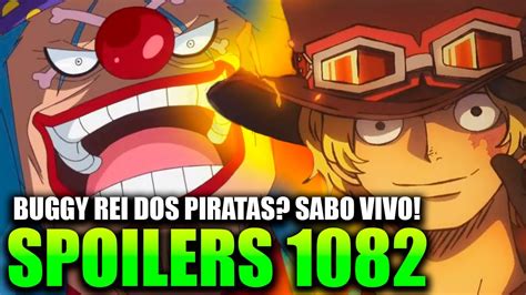 Spoilers One Piece Buggy Vai Atr S Do One Piece Sabo Est Vivo