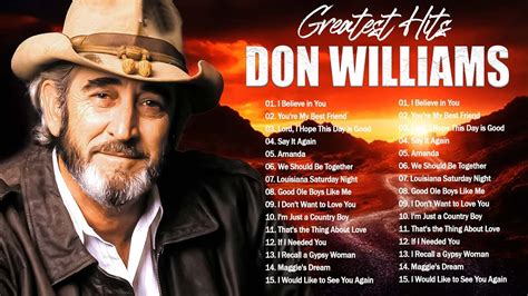 Don Williams Greatest Hits Best Songs Of Don Williams Don Williams Full Album Youtube