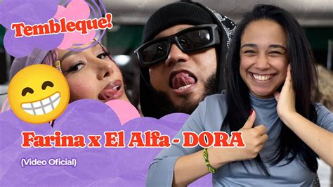 Farina x El Alfa DORA Video Oficial Reacción YouTube