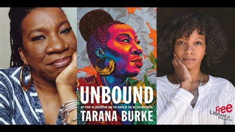 Tarana Burke Unbound My Story Of Liberation And The Birth Of The Me