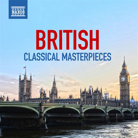 British Classical Masterpieces Compilation By Various Artists Spotify