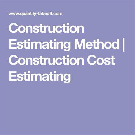 Construction Cost Estimating Methods