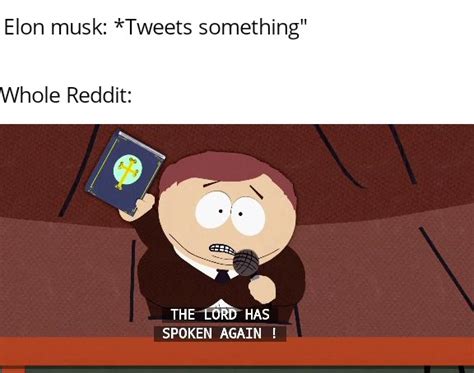 Elon Is The Best Rdankmemes