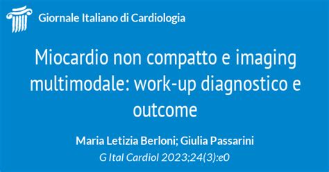 Miocardio Non Compatto E Imaging Multimodale Work Up Diagnostico E