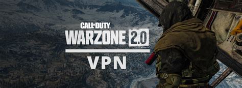 Meilleurs VPN Pour Call Of Duty Warzone En 2025