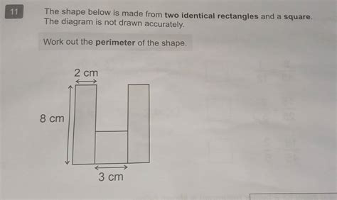 Solved 11 The Shape Below Is Made From Two Identical Rectangles And A