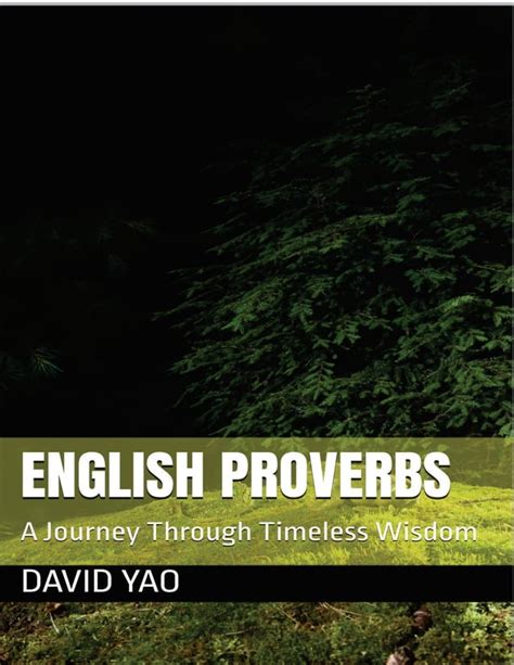 English Proverbs A Journey Through Timeless Wisdom 英语谚语：穿越时光的智慧之旅 Pdf