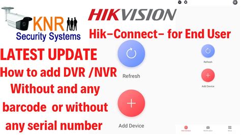 How To Add Hikvision Dvr Nvr Without Any Barcode Or Qr Code Without