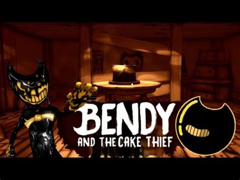 Bendy And The Cake Thief Youtube