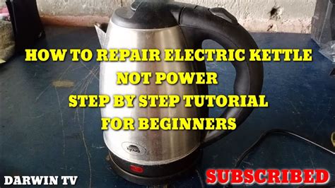 How To Repair Electric Kettle Not Power Step By Step Tutorial For