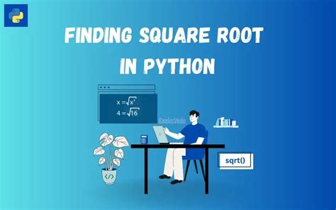 How To Find The Square Root Of A Number In Python