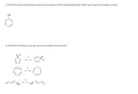 Solved 5 12 Draw Four Contributing Resonance Structures Chegg