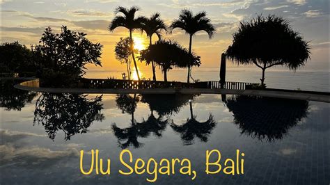 Ulu Segara Luxury Suites Nusa Dua Bali Ultimate Sea View YouTube