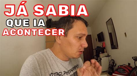 JÁ SABIA QUE ISSO IA ACONTECER VLOG TONY GADER YouTube