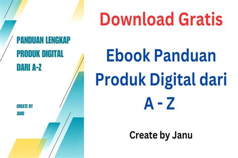 Ratakan Panduan Lengkap Produk Digital Dari A Z