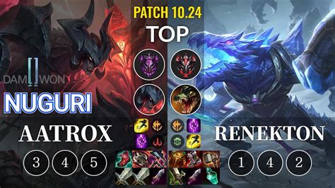 DWG Nuguri Aatrox Vs Renekton Top KR Patch 10 24 YouTube