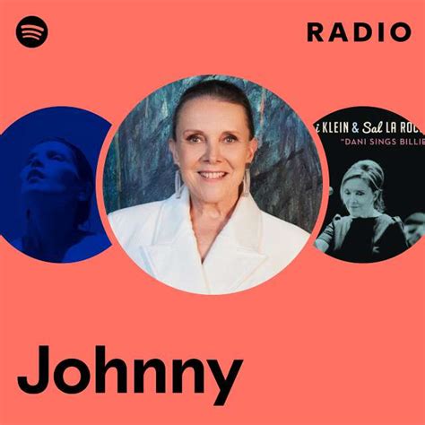 Johnny Radio Playlist By Spotify Spotify