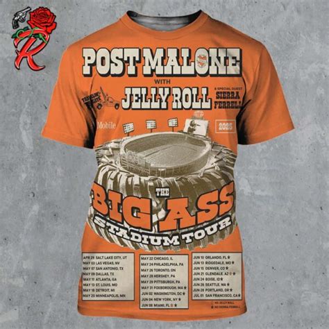 Post Malone With Jelly Roll And Sierra Ferrell The Big Ass Stadium Tour Tour Dates List All