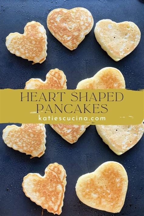 Heart Shaped Pancakes - Katie's Cucina