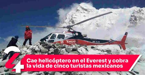 Cae helicóptero en el Everest y cobra la vida de cinco turistas