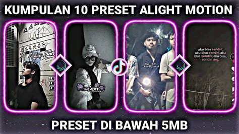 KUMPULAN 10 PRESET ALIGHT MOTION JEDAG JEDUG VIRAL DI TIK TOK PRESET