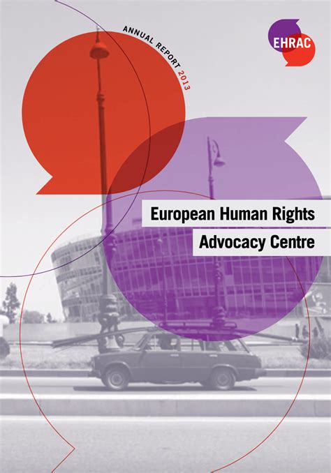 Annual Report 2013 European Human Rights Advocacy Centre Ehrac