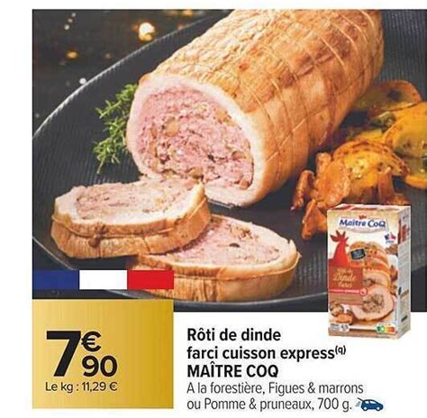 Promo R Ti De Dinde Farci Cuisson Express Ma Tre Coq Chez Carrefour