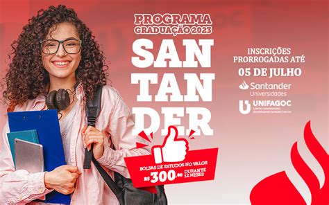 Not Cias Programa Santander Gradua O Prorroga Inscri Es At