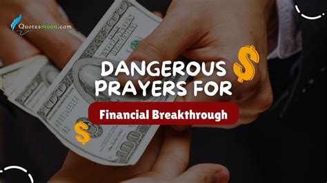 97 Powerful Dangerous Prayers For Financial Breakthrough Quotesmoon