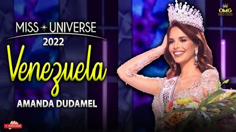 Miss Universe Venezuela 2022 Amanda Dudamel YouTube