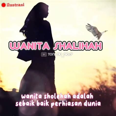 Wanita Yang Derajatnya Lebih Tinggi Dari Ribu Bidadari Part