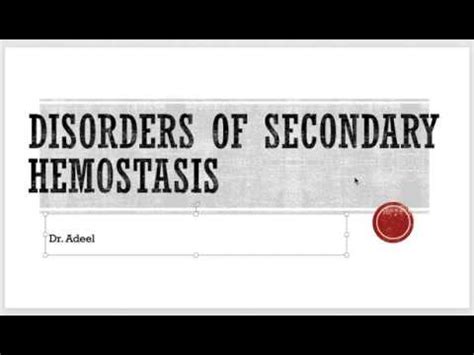 Disorders Of Secondary Hemostasis And Hypercoagulable State YouTube