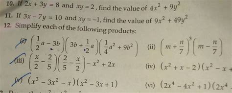 If 2x3y8 And Xy2 Find The Value Of 4x29y2 11 If 3x−7y10 And Xy−1