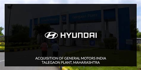 Hyundai And Its Vendors Are Set To Transform General Motor S