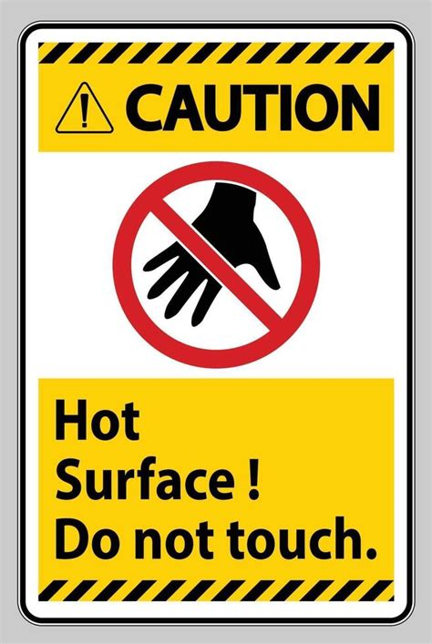 Warning Hot Surface Do Not Touch Stock Vector Royalty 49 OFF