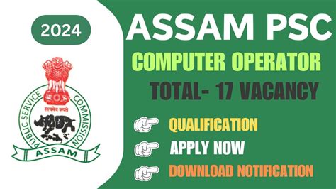 APSC Computer Operator Notification Released 2024