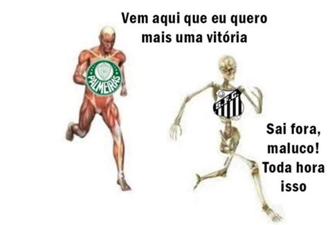 Em Memes Torcedores Do Palmeiras Zoam Freguesia Do Santos No Cl Ssico