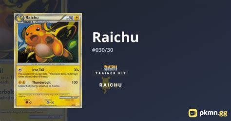 Raichu 030 30 HGSS Trainer Kit Raichu Pkmn Gg