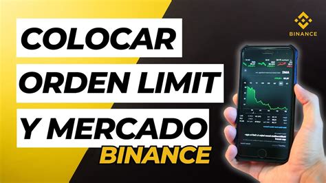 Cómo Poner una ORDEN LIMIT y ORDEN MERCADO en Spot BINANCE YouTube