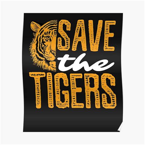 Save Tigers Posters | Redbubble