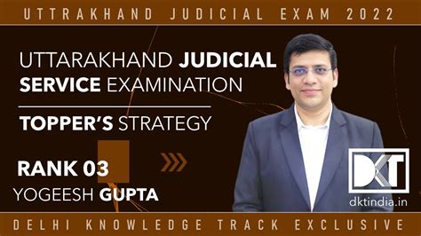 Rank 3 Uttarakhand Judicial Services Exam 2022 Yogeesh Gupta S