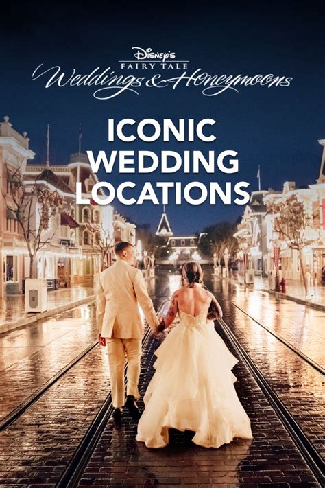 100 Iconic Wedding Venues To Choose From In 2024 Disney Wedding